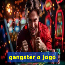 gangster o jogo